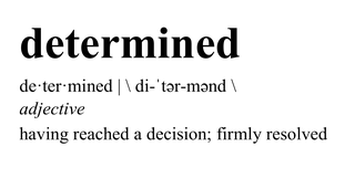 Determined Definition