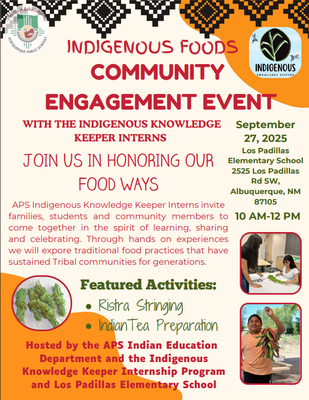Indigenous Foods Community Engagement Event — Albuquerque Public Schools