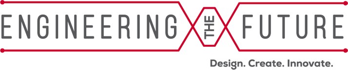 Engineering the Future. Design. Create. Innovate.
