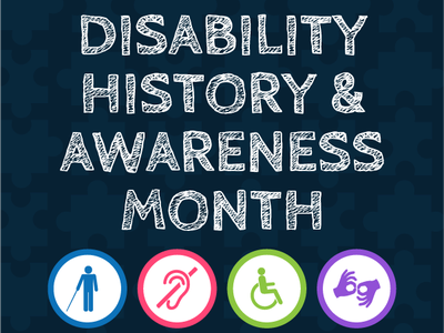 Disability History & Awareness Month