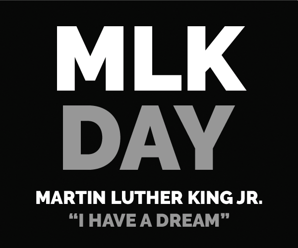 MLK Day