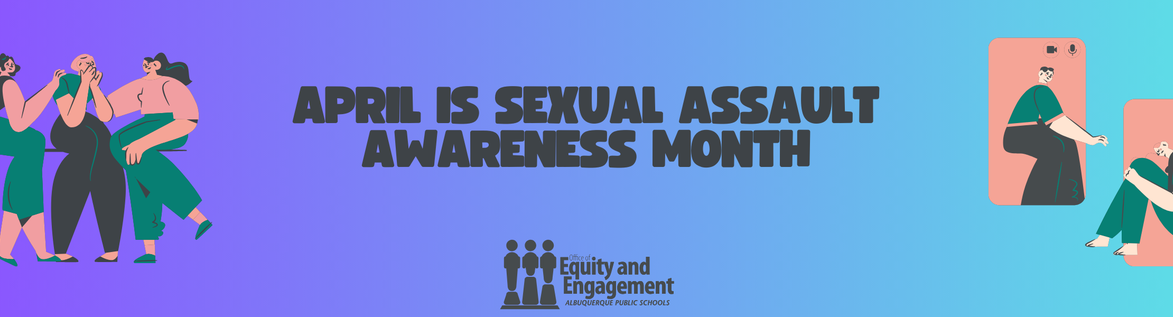 April is Sexual Assault Awareness Month