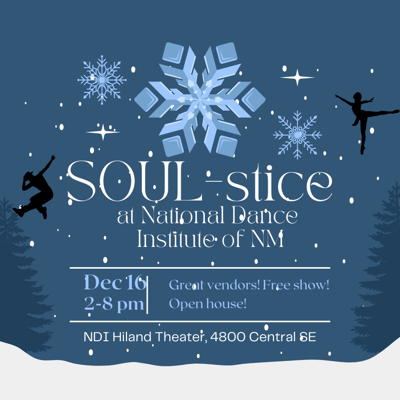 Soul-stice at National Dance Institute of New Mexico