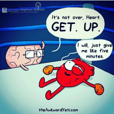 A graphic picture of a heart laid out tired in a boxing ring with the head/brain yelling "It's not over - Get up!" Heart says, "I will just give me like five minutes."