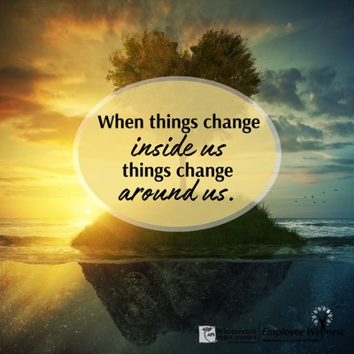 when things changes within us
