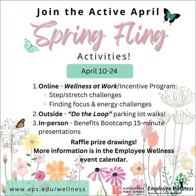 Spring flower graphic with Wellness at Work challenges, in person/on site 'do the loop' walking activites. 