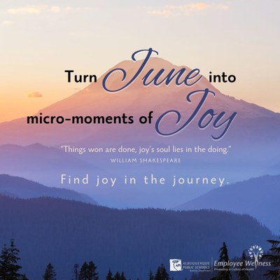 Turn June into micro-moments of joy!