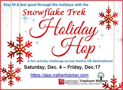 a graphic with snowflakes and decorations describing the Holiday Hop snowflake trek activity challenge. Starts December 4 and runs through December 17. 
