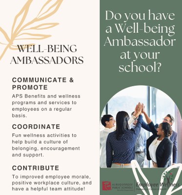 Wellbeing ambassadors help promote APS benefits and wellness information and coordinate school site and department level wellness activities. 